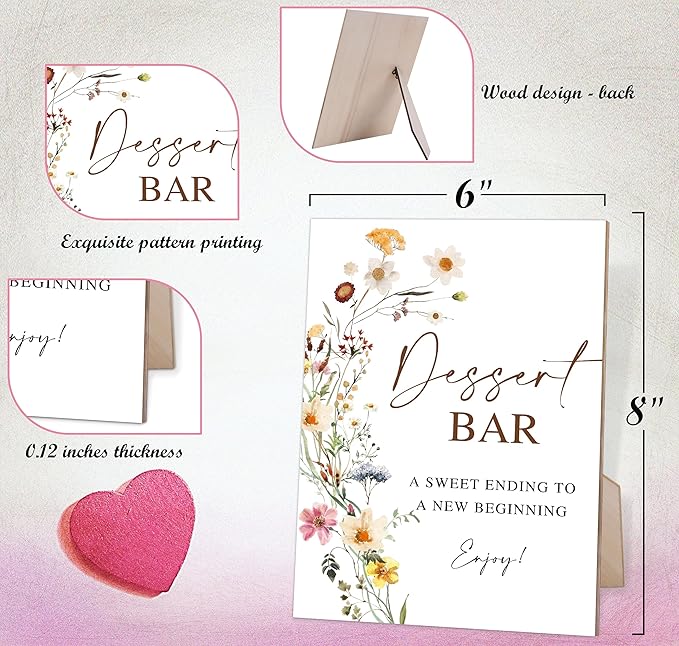 Flower Dessert Table Sign, Wedding Decorations for Reception, Bridal Shower Party Decor, Table Centerpieces for Party, Wedding Guest Gifts, 6X8 Inch Wooden Bridal Shower Signs with Stand, 6