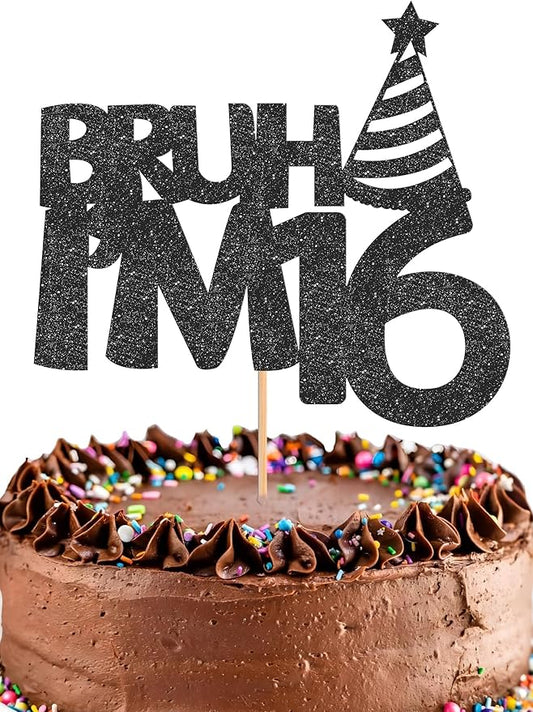 Bruh I’m 16 Cake Topper - Glitter Black 16th Birthday Cake Decorations, 16 Years Old Birthday Cake Smash Decor (16)